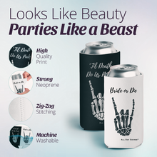 Load image into Gallery viewer, Bride or Die Bachelorette Party Skinny Slim Can Coozies - Black &amp; White - 11 Pack